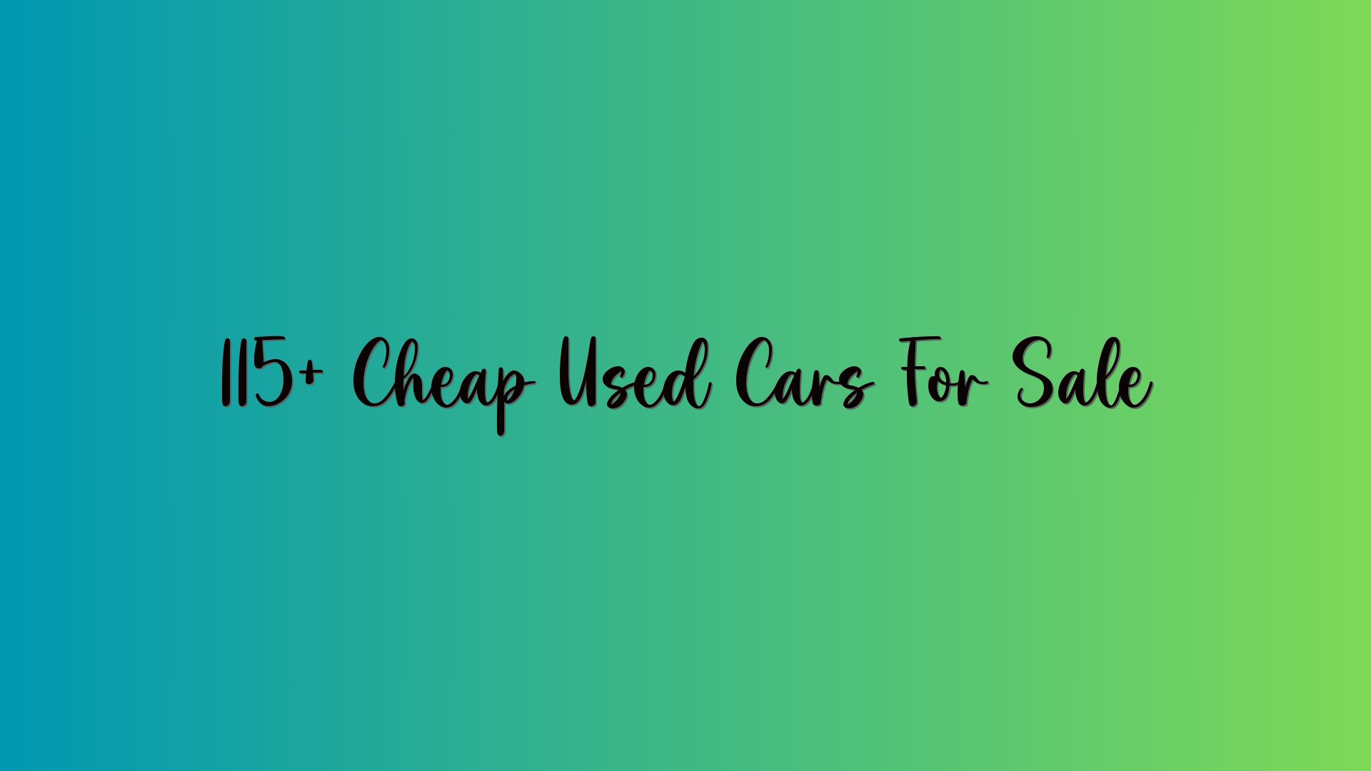 115+ Cheap Used Cars For Sale