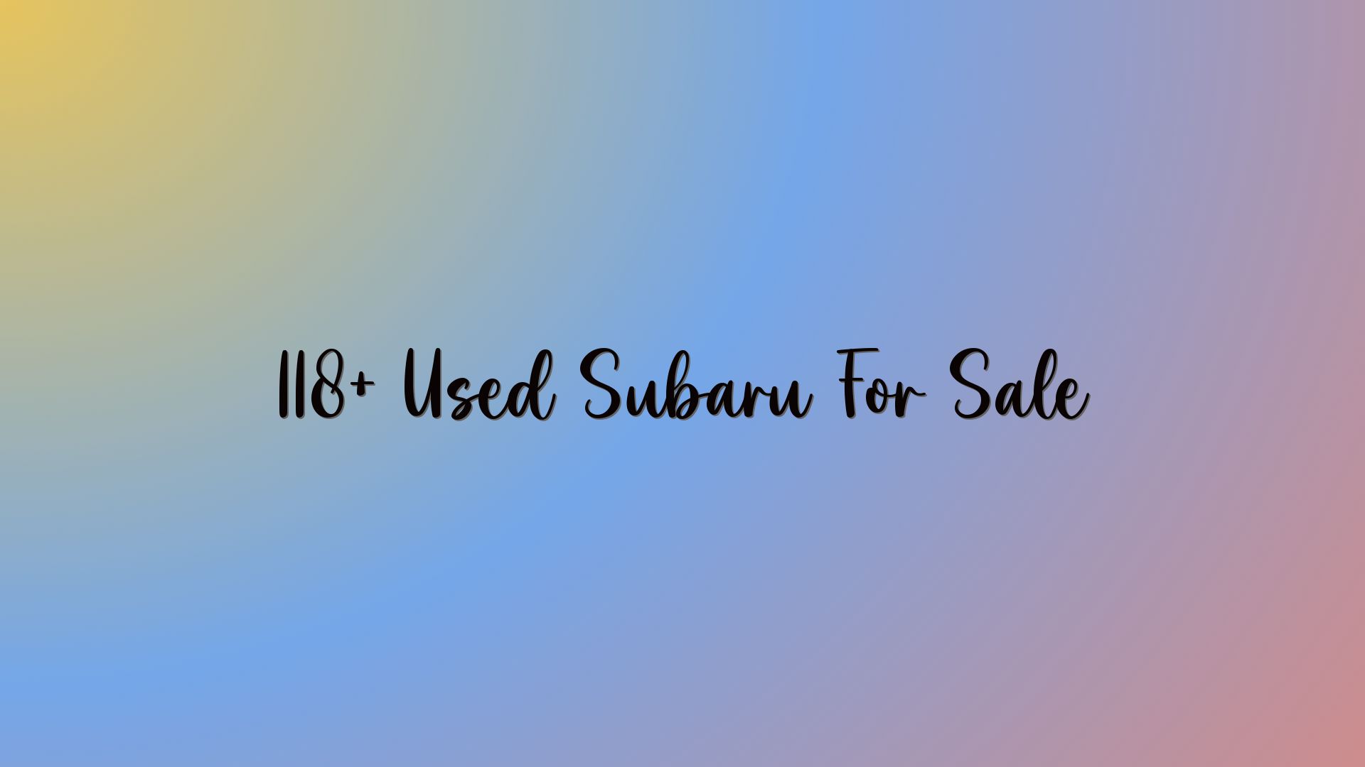 118+ Used Subaru For Sale