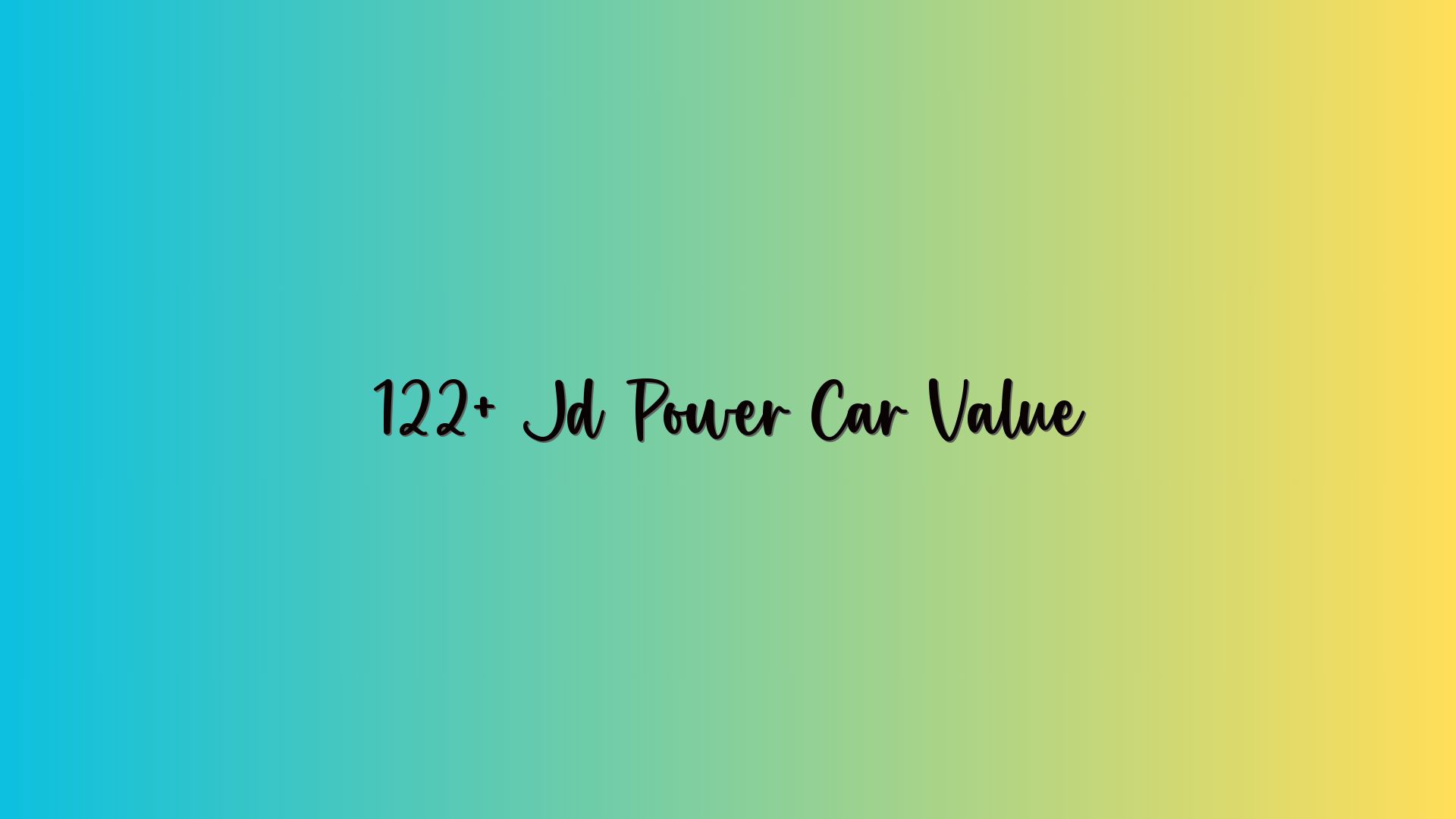 122+ Jd Power Car Value