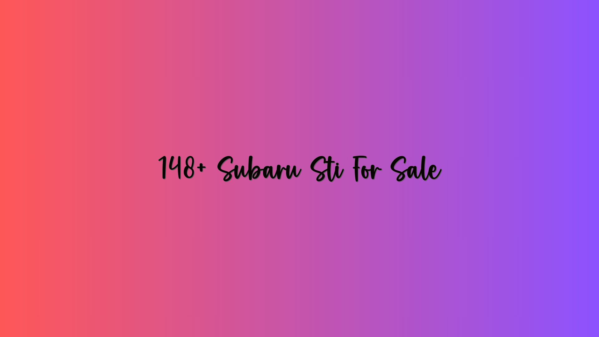 148+ Subaru Sti For Sale