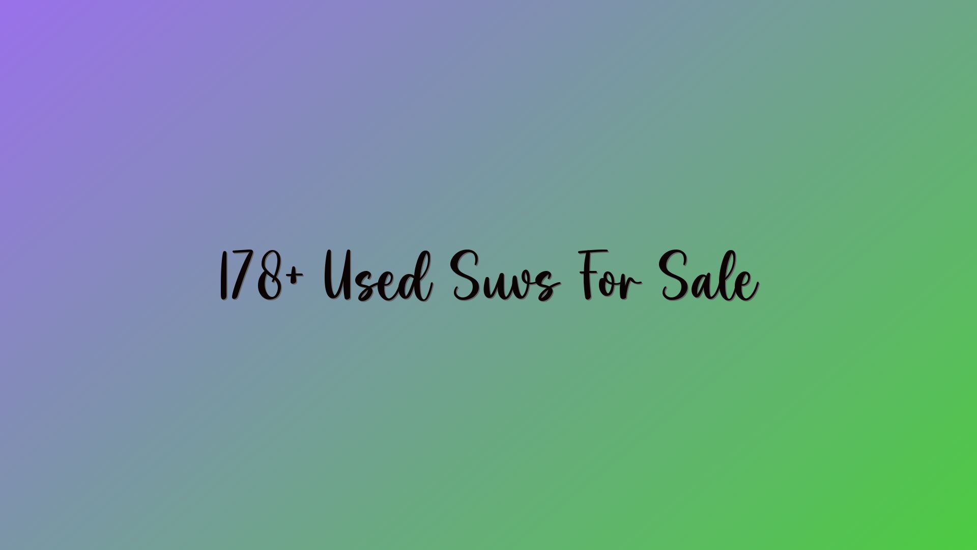 178+ Used Suvs For Sale