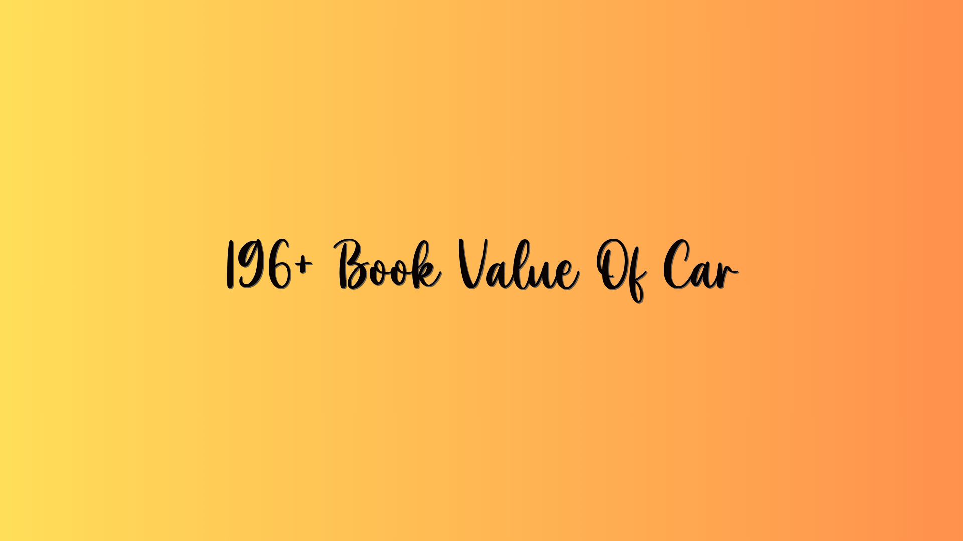 196+ Book Value Of Car