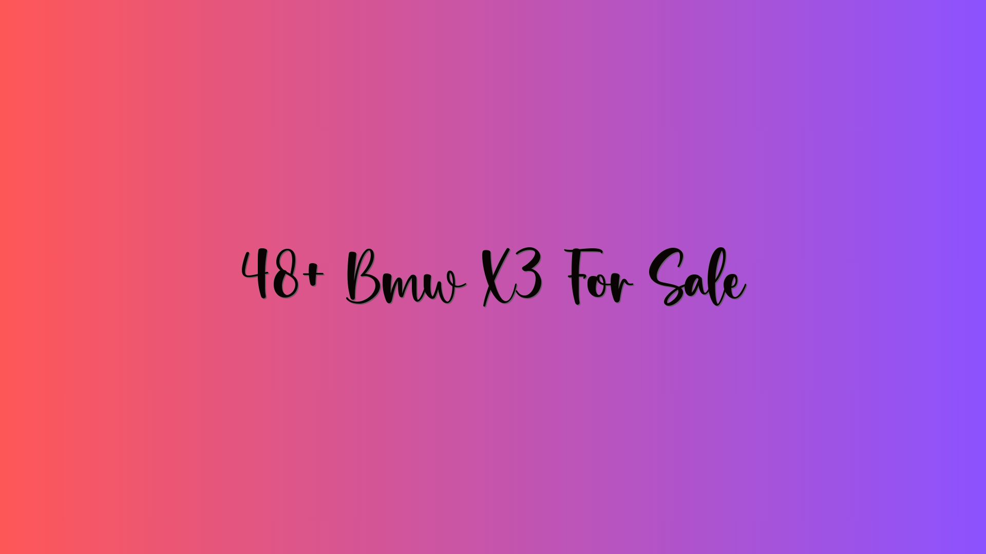 48+ Bmw X3 For Sale