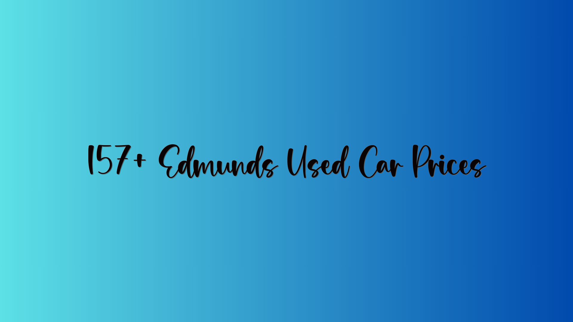 157+ Edmunds Used Car Prices