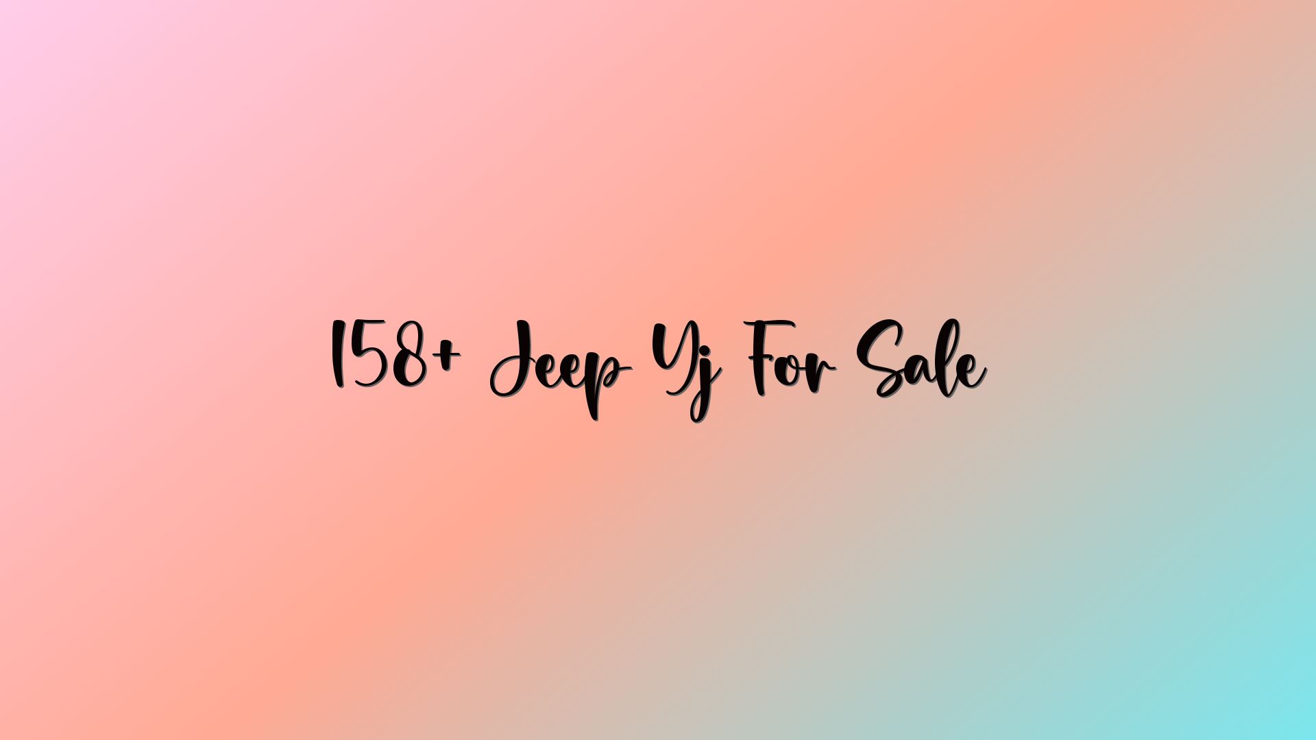 158+ Jeep Yj For Sale