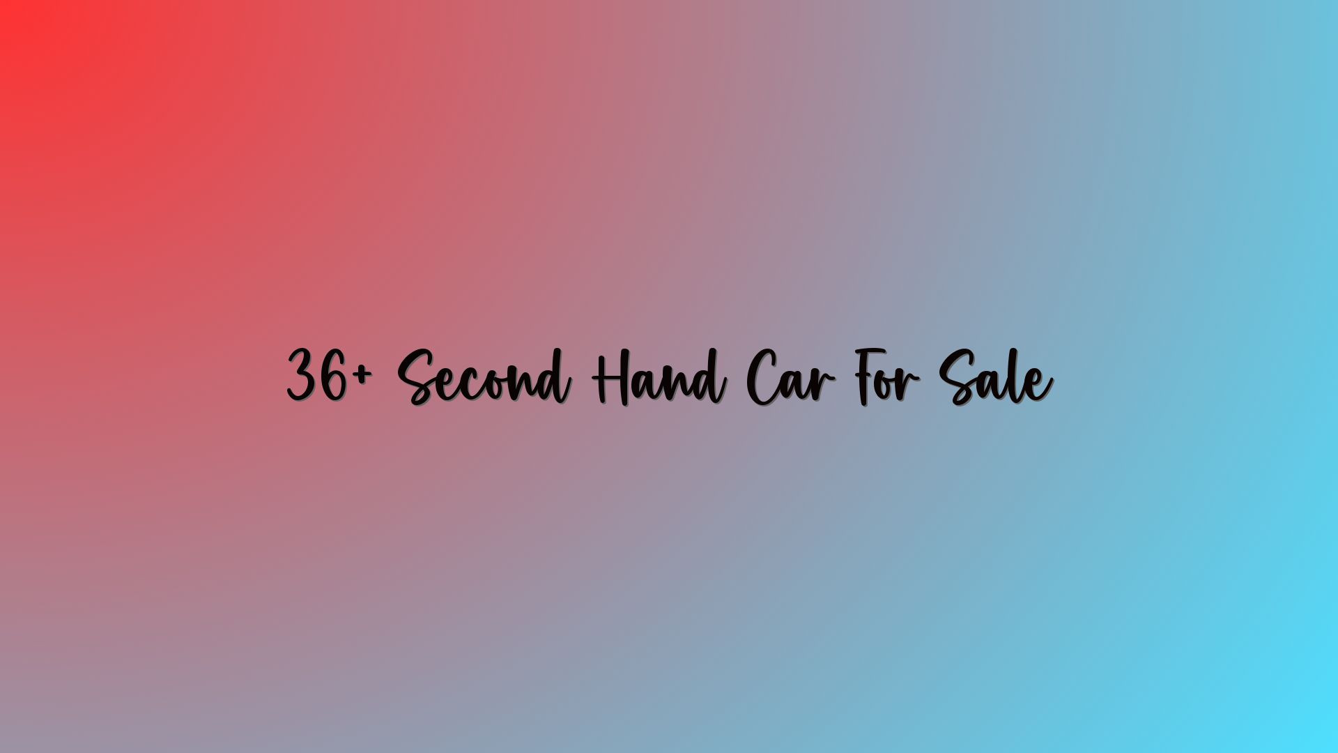 36+ Second Hand Car For Sale