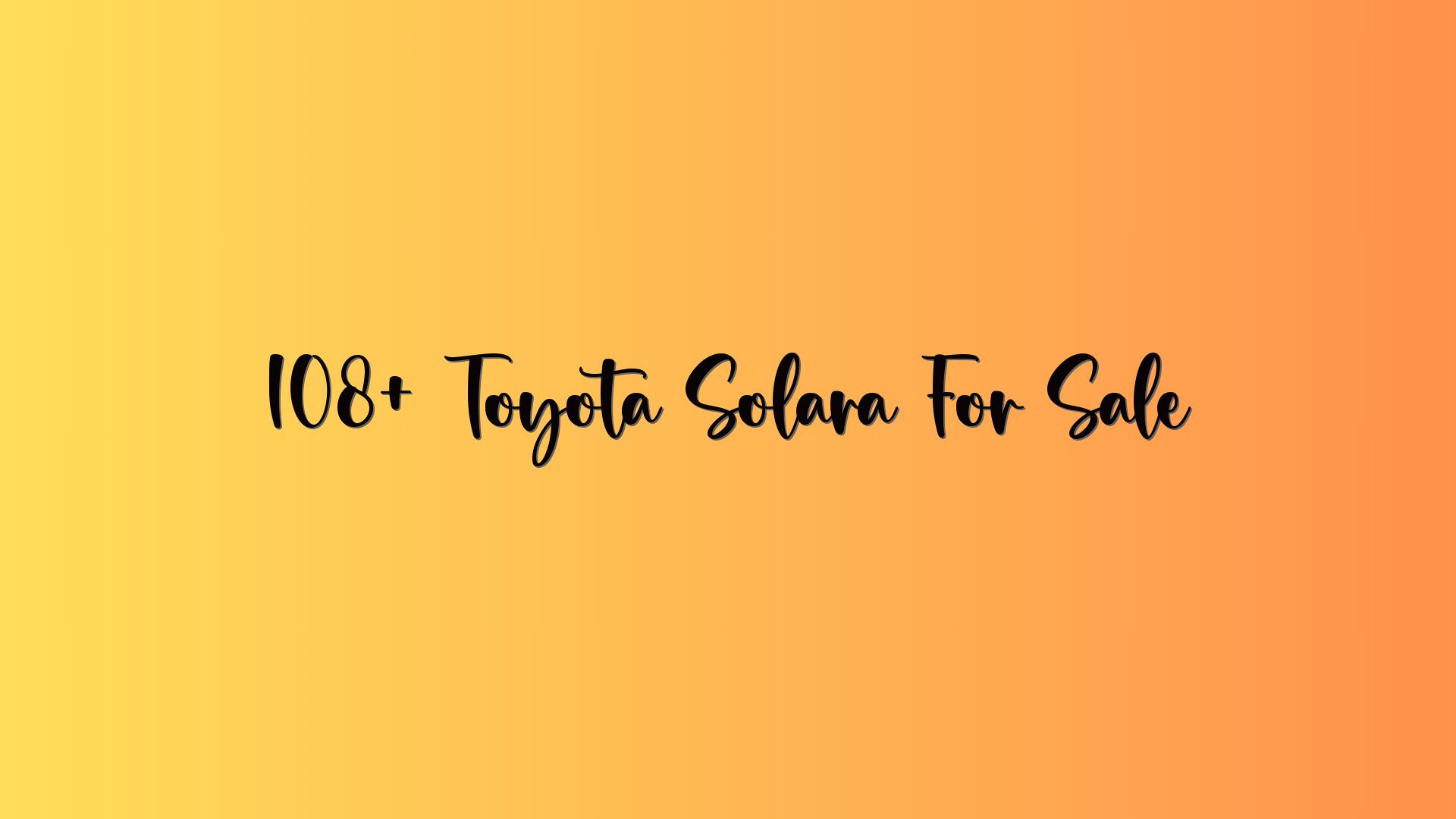 108+ Toyota Solara For Sale