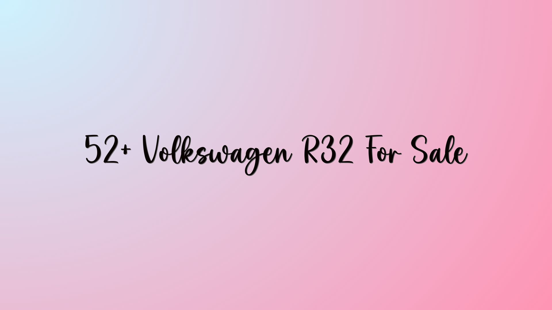 52+ Volkswagen R32 For Sale