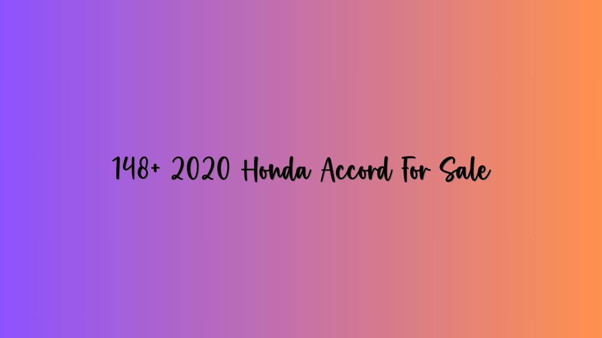 148+ 2020 Honda Accord For Sale