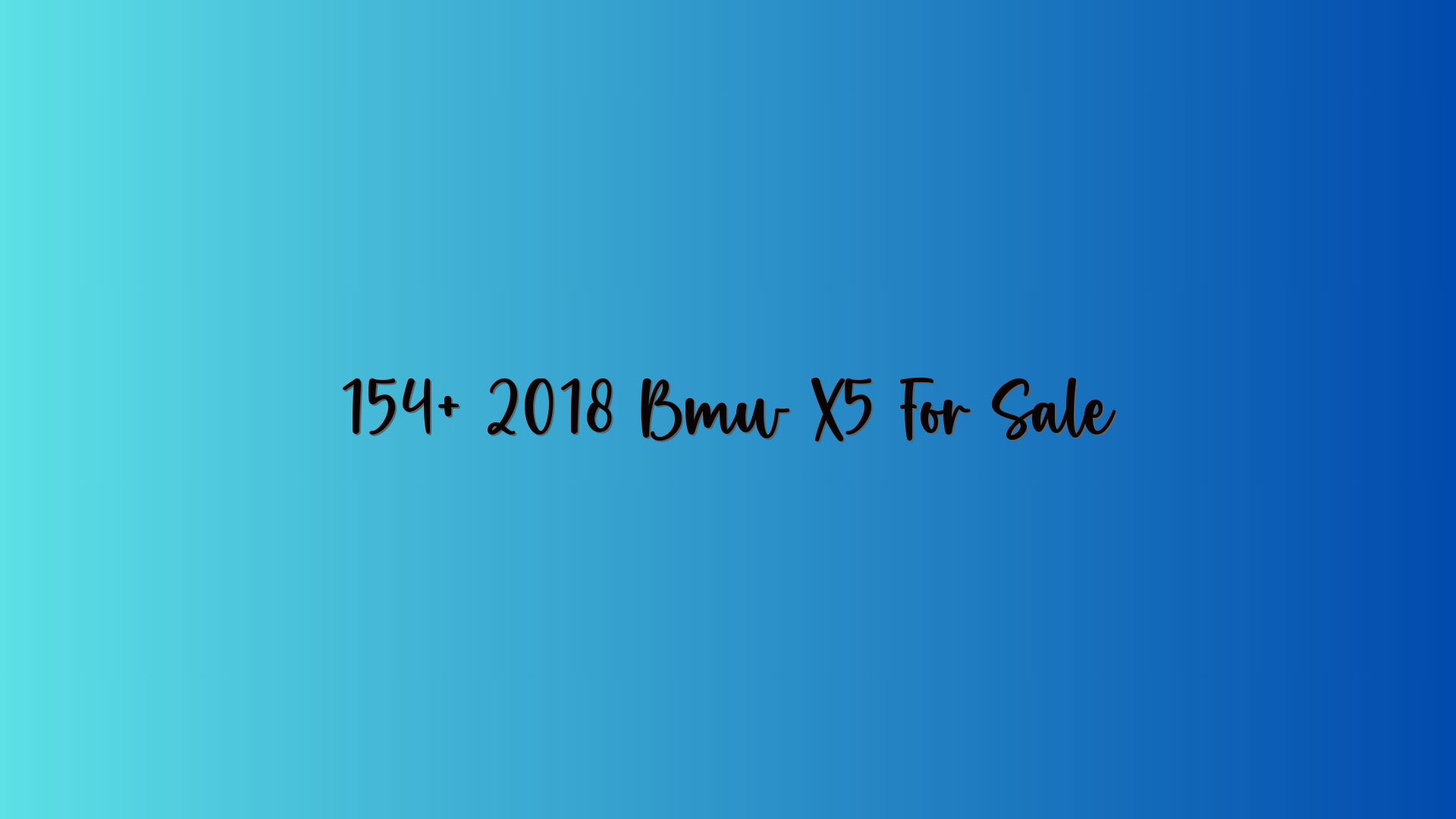 154+ 2018 Bmw X5 For Sale