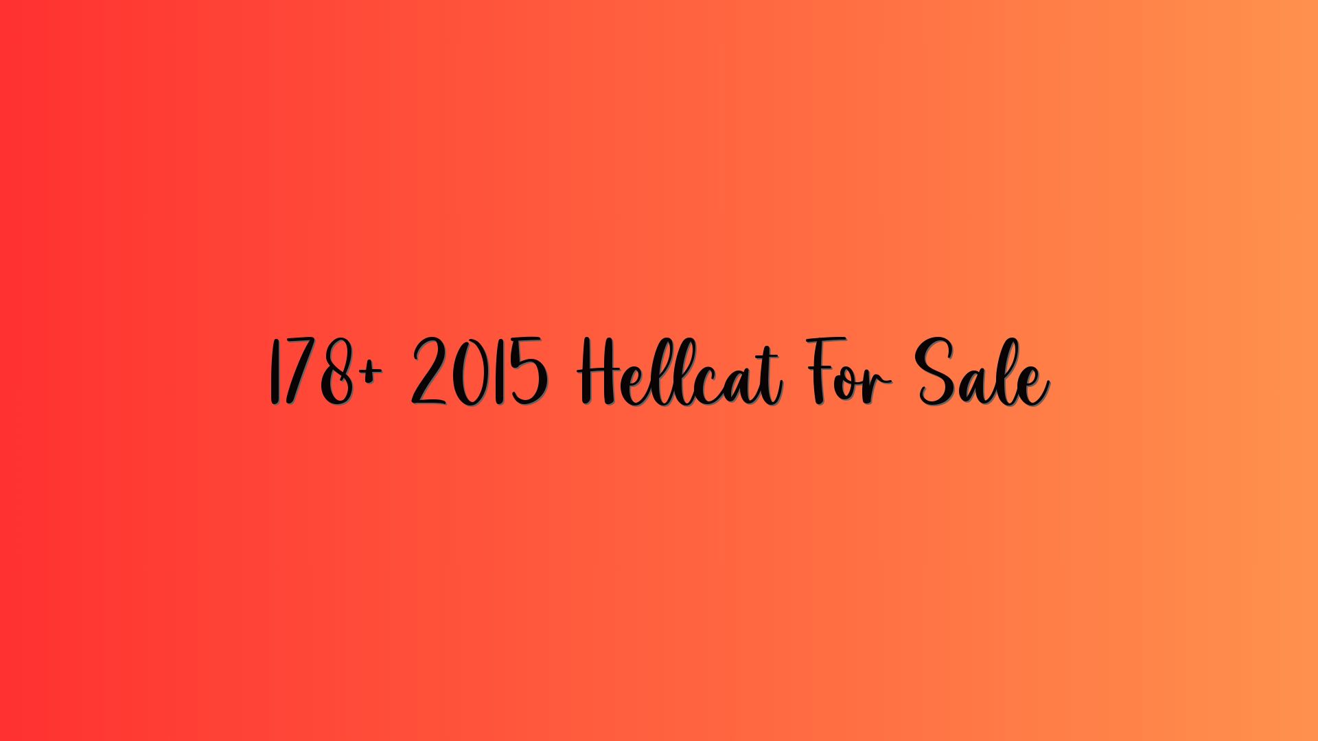 178+ 2015 Hellcat For Sale