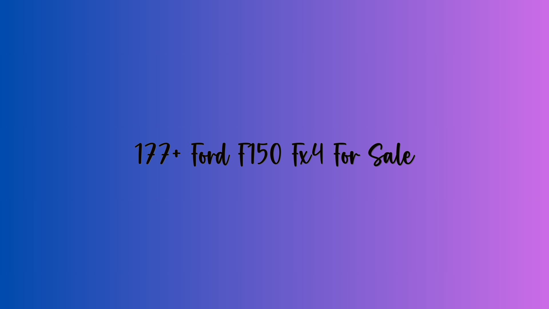 177+ Ford F150 Fx4 For Sale